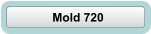 Mold 720