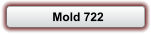 Mold 722