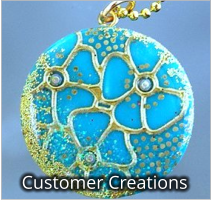 Customer Creations