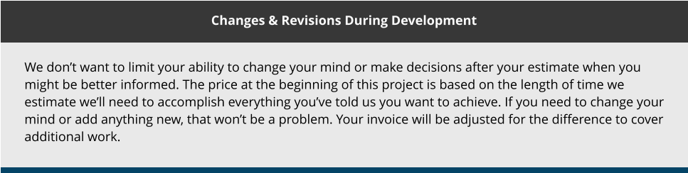 Changes & Revisions During Development