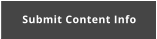 Submit Content Info