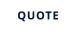 Quote