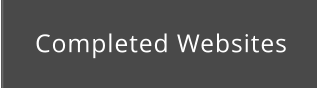 Completed Websites