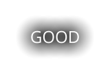 GOOD